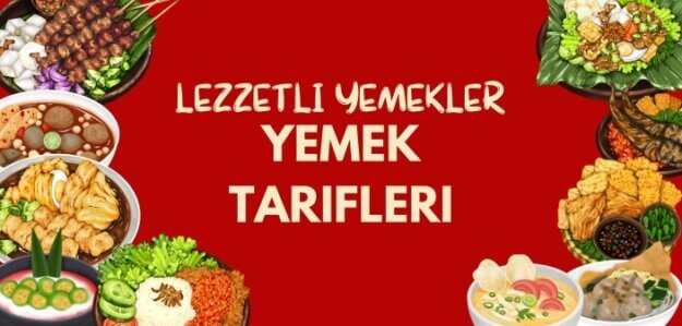 Yemek Tarifleri & Lezzetler